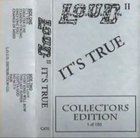 LOUD (USA) : It's True LOUD (USA) : It's True
